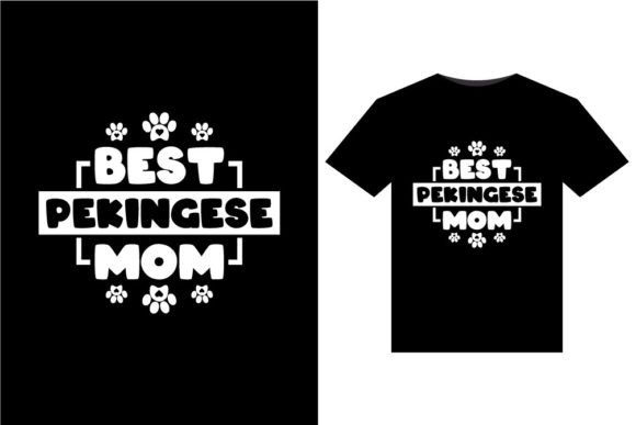 Best Pekingese Mom T-Shirts Design: A Designer’s Honest Review