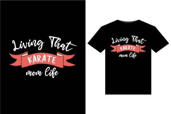Karate Mom Life: A Real Designer’s Take on This T-Shirt Design