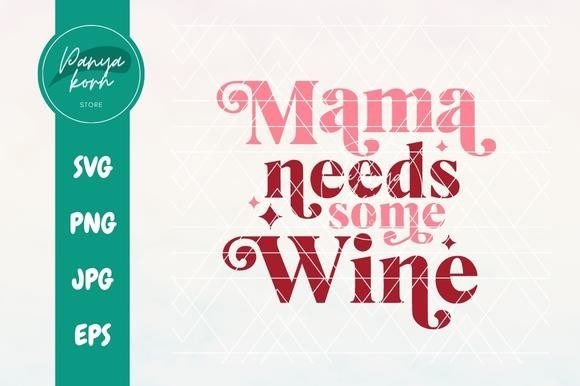 Mama Needs Some Wine: A Designer’s Real-World Review