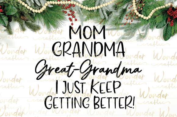 Mom Grandma Great Grandma I Just Keep: A Designer’s Honest Review