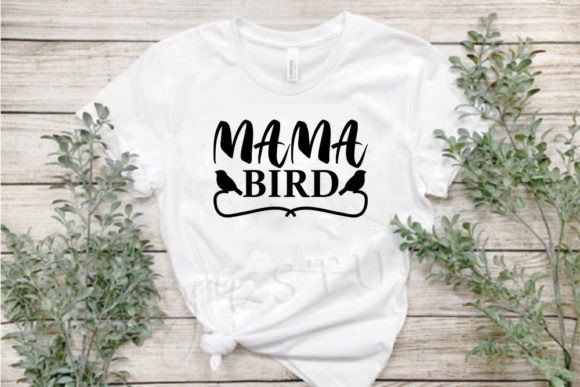 Mom Svg Design, Mama Bird – A Warm, Versatile Choice for Embroidery Projects