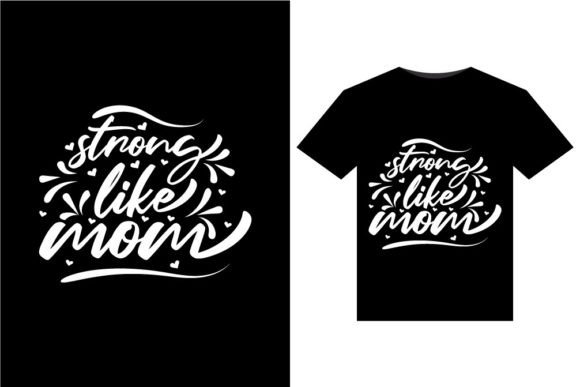 Strong Like MOM T-Shirts Design: A Designer’s Honest Review for Real-World Use